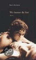 Wo immer du bist