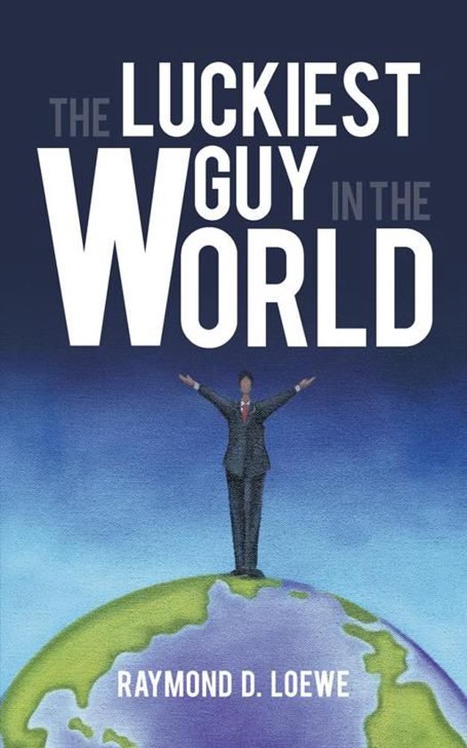 The Luckiest Guy in the World - cover