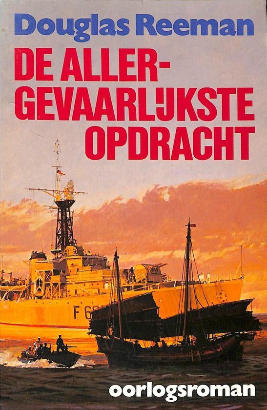 Allergevaarlijkste opdracht