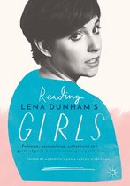 Reading Lena Dunham’s Girls