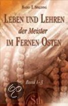Leben und Lehren der Meister in Fernen Osten. Band 1-3