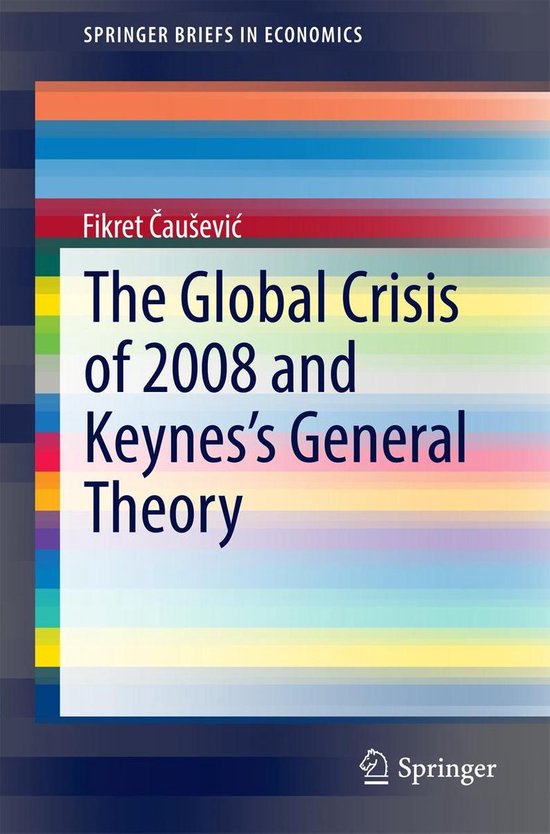 Economics and Finance (R0) - The Global Crisis of 2008 and K ... - cover