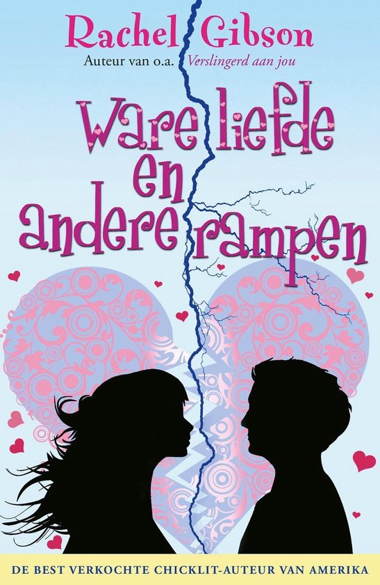 Cover van het boek 'Ware liefde en andere rampen' van Rachel Gibson