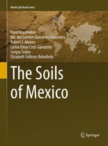 World Soils Book Series - The Soils of Mexico
