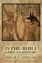 Is The Bible African History