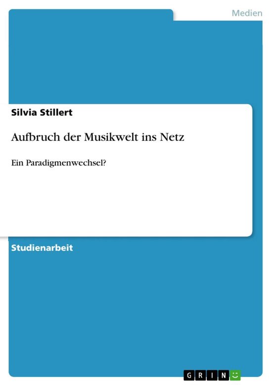 Aufbruch der Musikwelt ins Netz - cover
