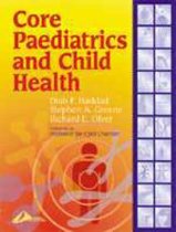 Core Paediatrics and Child Health