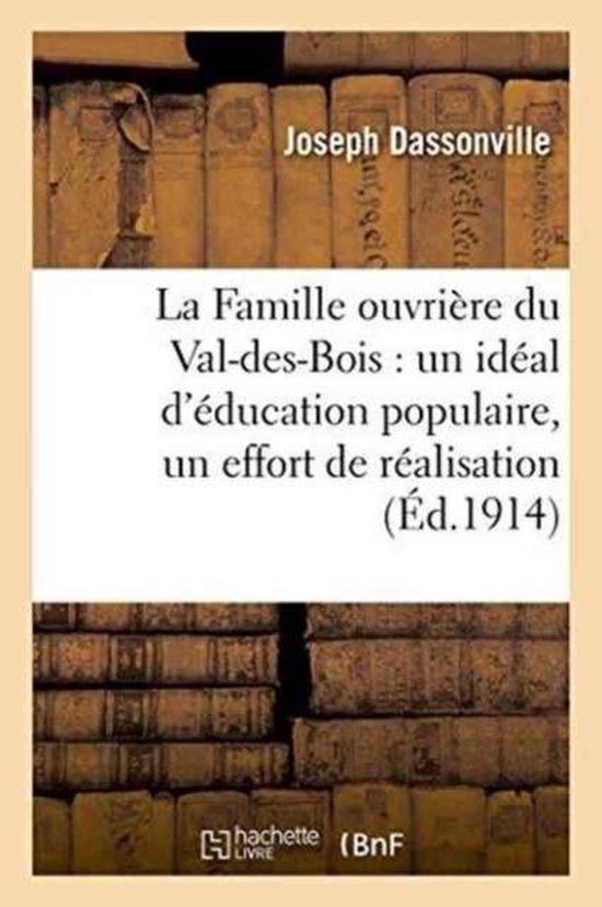 Sciences SocialesLa Famille Ouvrière Du ValDesBois Un Idéal d
