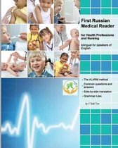 First Russian Medical Reader for Health Professions and Nursing