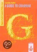 Learning English. A Guide to Grammar. Englische Ausgabe