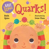 Baby Loves Science 2 - Baby Loves Quarks!