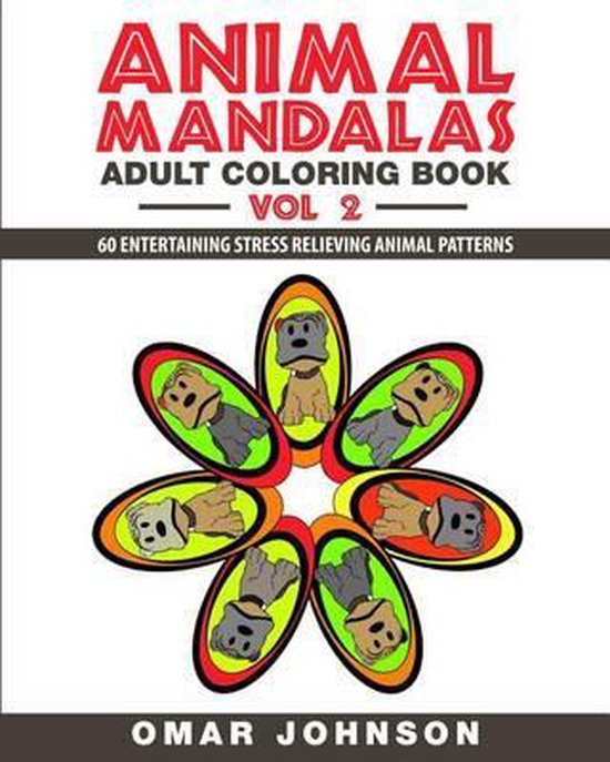 Animal Mandalas Adult Coloring Book Vol 2 - cover