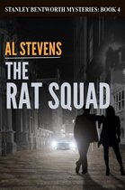 Stanley Bentworth mysteries 4 - The Rat Squad