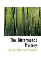 The Bittermeads Mystery