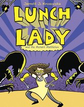 Lunch Lady 7 - Lunch Lady and the Mutant Mathletes