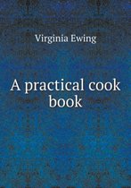 A practical cook book