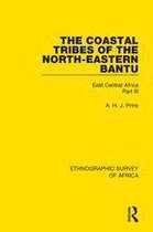 Ethnographic Survey of Africa 3 - The Coastal Tribes of the North-Eastern Bantu (Pokomo, Nyika, Teita)