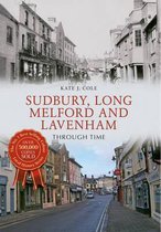 Sudbury Long Melford & Lavenham Through