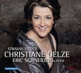 Christiane Oelze & Eric Schneider - Strauss Lieder (CD)