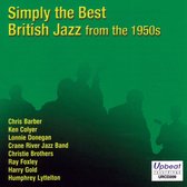 Simply The Best British Jazz/W/Humphrey Lyttelton/Harry Gold/Ken Colyer/A.O.