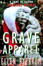 The Crime of Fashion Mysteries 5 - Grave Apparel