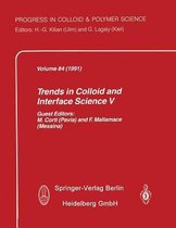 Trends in Colloid and Interface Science V