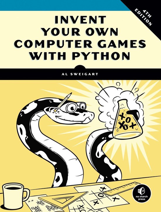Invent Your Own Computer Games with Python, 4th Edition - cover