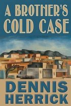 A Brother's Cold Case
