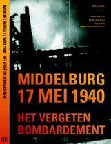 Middelburg 17 mei 1940