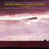 Archie Fisher & Garnet Rogers - Off The Map (CD)