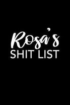 Rosa's Shit List