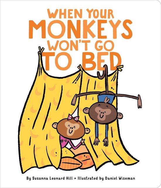 When Your... - When Your Monkeys Won't Go to Bed - cover