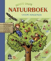 Eerste Grote Natuurboek Voor Kinderen