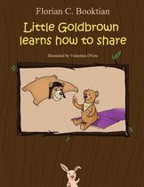 Little Goldbrown learns how to share