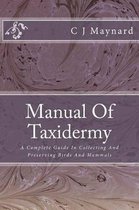 Manual of Taxidermy