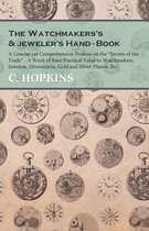 The Watchmakers's and jeweler's Hand-Book