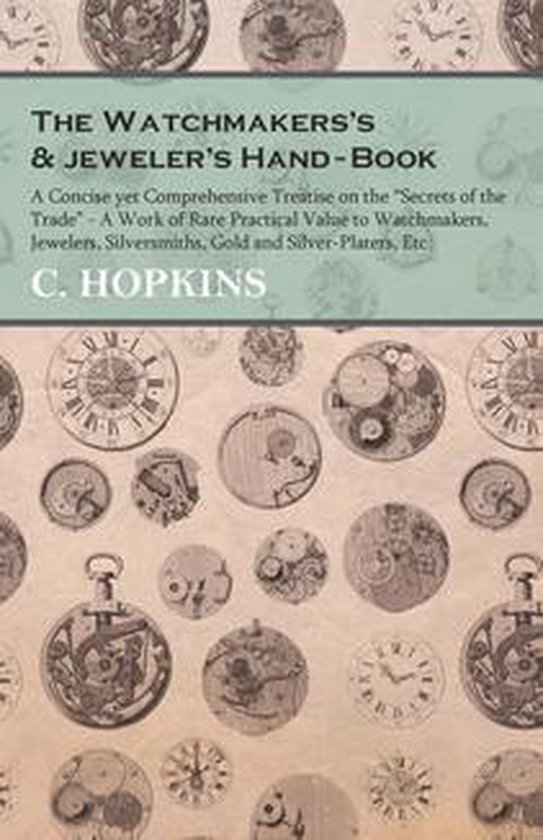 The Watchmakers's and jeweler's Hand-Book - cover