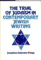 Trial of Judaism in Contemporary Jewish Writing