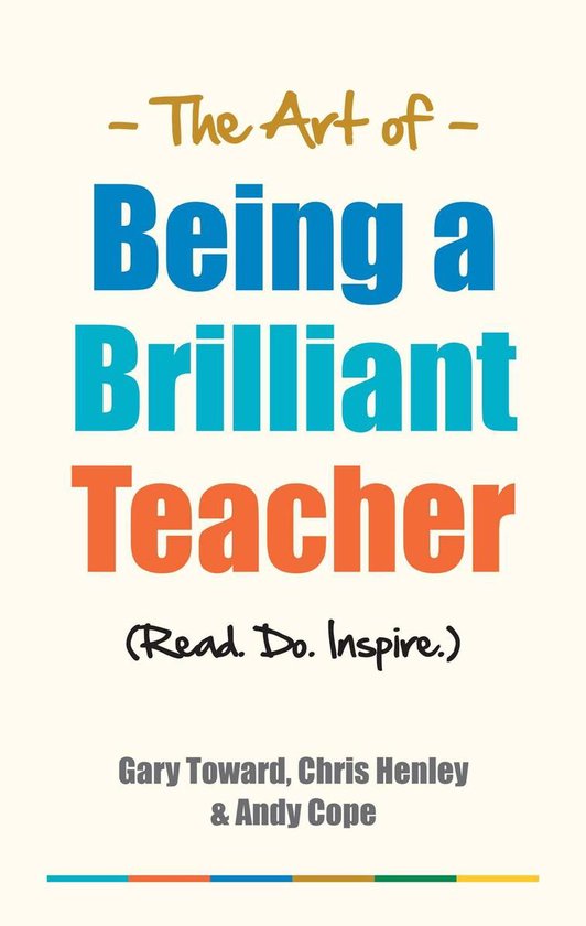 The Art of Being a Brilliant Teacher - cover