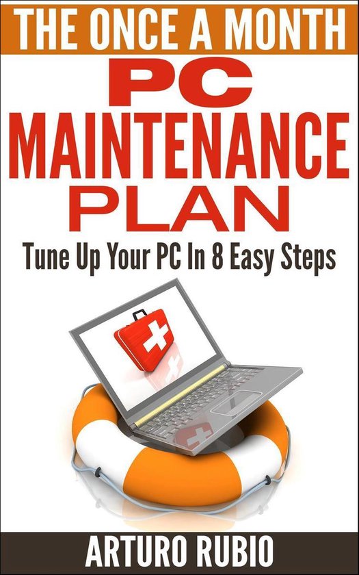 The Once A Month PC Maintenance Plan - cover