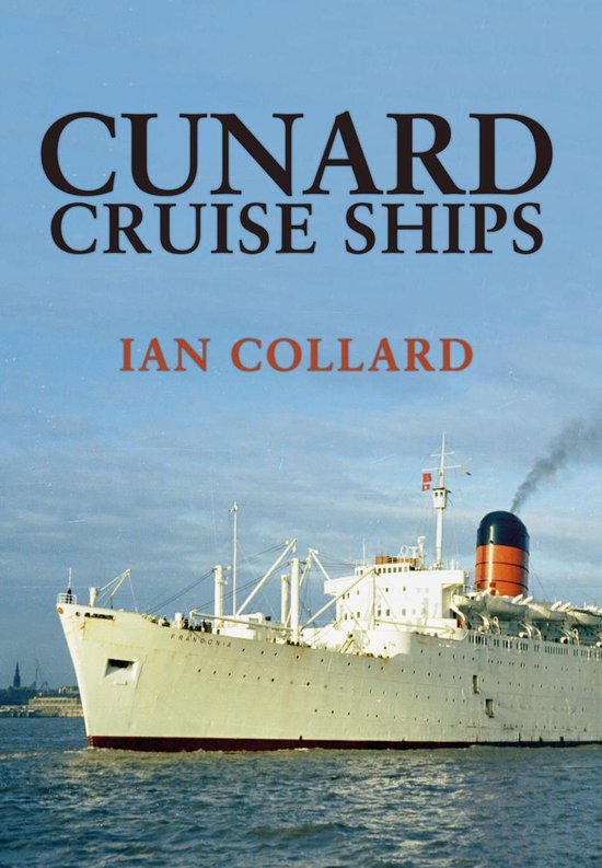 Cunard Cruise Ships - cover