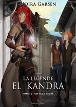 La légende El Kandra 1 - La légende El Kandra