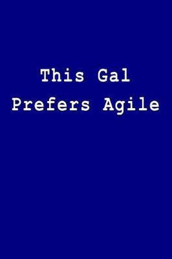 This Gal Prefers Agile - cover