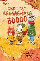 Der Reggaehase Boooo und der gute Ton