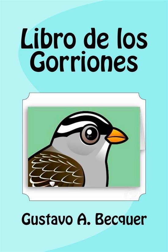Libro de los Gorriones (ebook), Gustavo A. Bécquer 9788829586585 Boeken