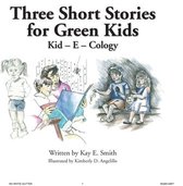 Three Short Stories for Green Kids