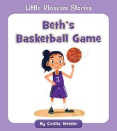Little Blossom Stories - Beth's Basketball Game