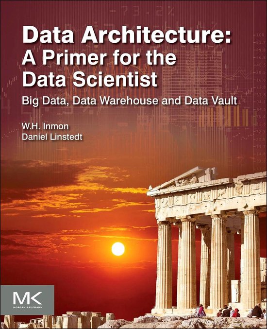 Data Architecture: A Primer for the Data Scientist - cover