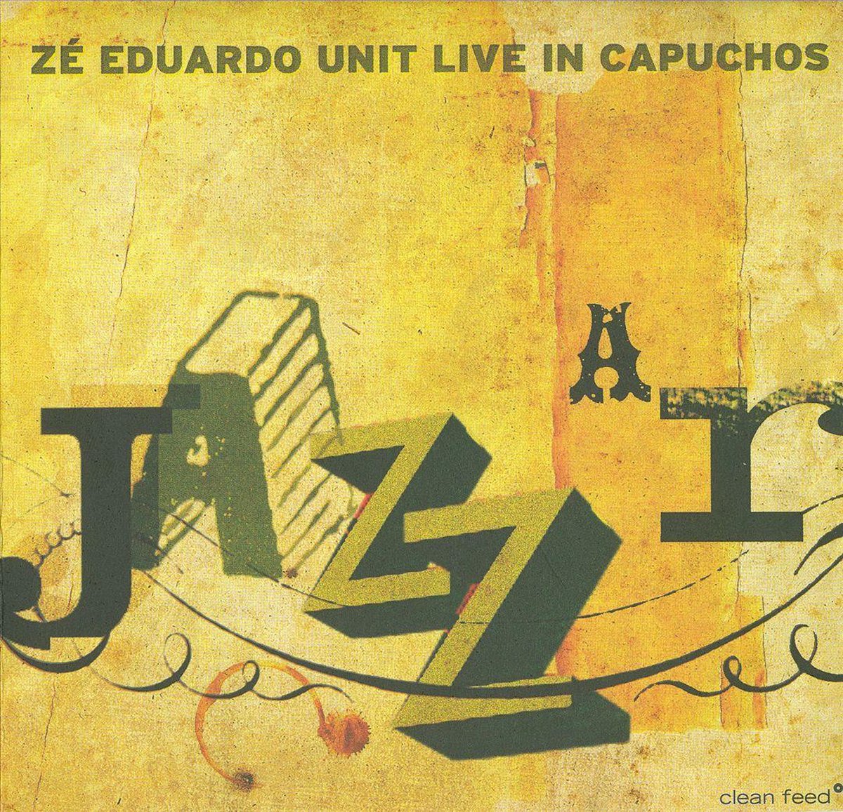 Ze Eduardo Unit-live In Capuchos