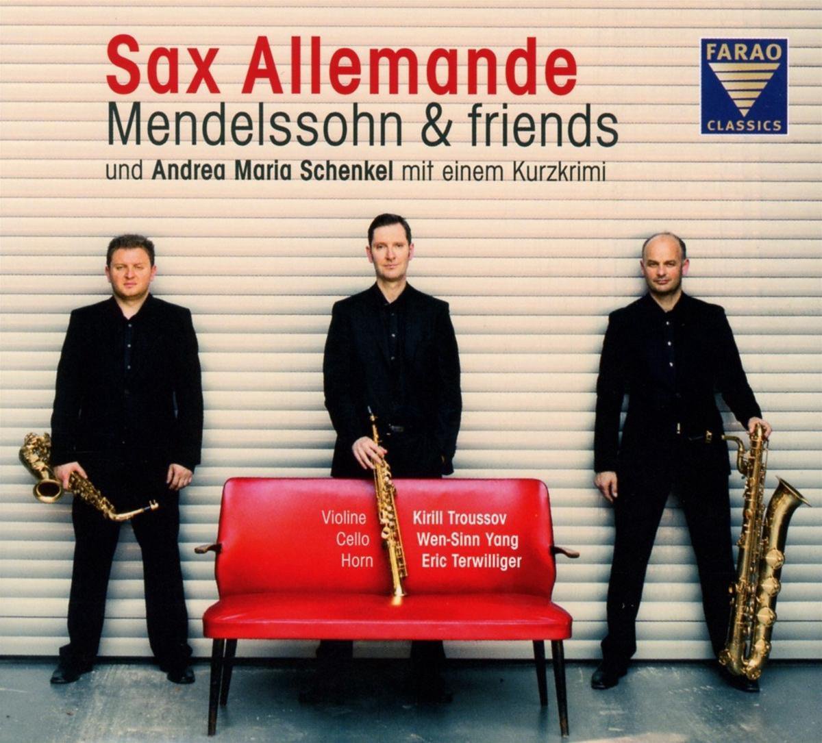 Sax Allemande Troussov Yang Terw - Mendelssohn: 22 'songs Without Word
